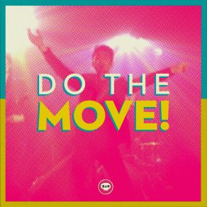 Download track Do The Move Bao