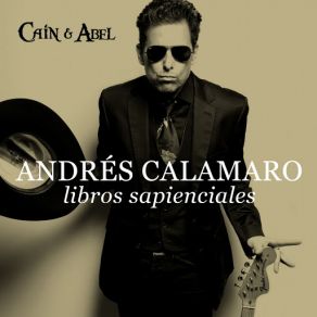 Download track Libros Sapienciales Andrés Calamaro