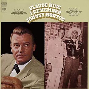 Download track When It's Springtime In Alaska (It's Forty Below) Claude King