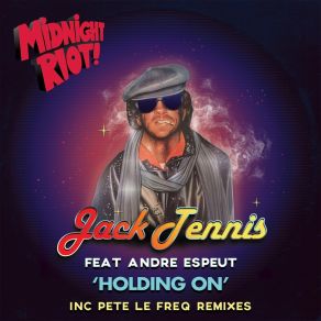 Download track Holding On (Pete Le Freq Refreq) Andre Espeut