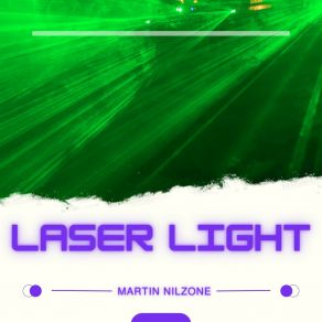 Download track Lazer Lights (Extended Mix) Martin Nilzone