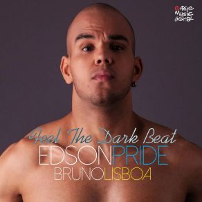 Download track Feel The Dark Beat (Adrian Lagunas Remix) Bruno Lisboa