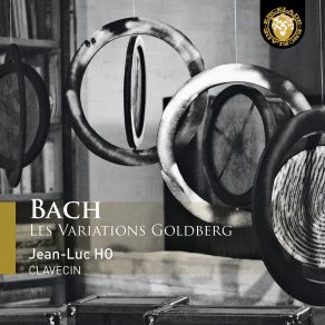 Download track Les Variations Goldberg, BWV 988: Aria Da Capo È Fine Jean-Luc Ho