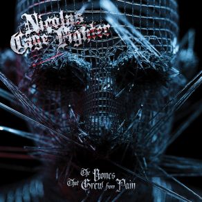 Download track The Bones That Grew From Pain Nicolas Cage Fighter