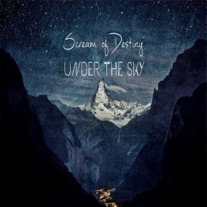 Download track Under The Sky Scream Of Destiny