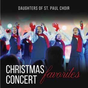 Download track O Holy Night Daughters Of St. Paul ChoirAnne Joan Flanagan