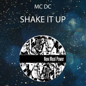 Download track Shake It Up (Cool Cut Version) MC DC