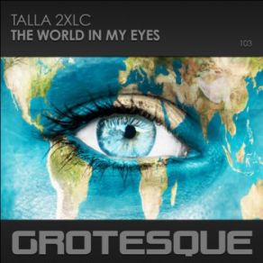 Download track The World In My Eyes Talla 2XLC