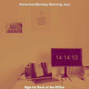 Download track Background For Monday Morning Blues Attractive Monday Morning Jazz