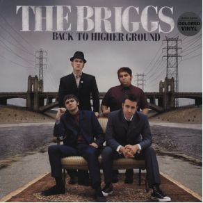 Download track Back To Higher Ground The Briggs