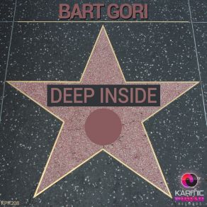 Download track Deep Inside (Instrumental Mix) Bart Gori