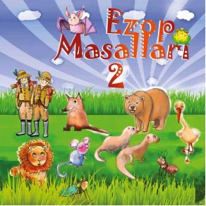 Download track Aslan Kurt Ve Tilki Ezop Masalları