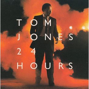 Download track 24 Hours Tom Jones