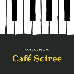 Download track Morning Jazz Cafe Jazz Deluxe