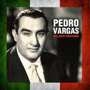 Download track Mujer Pedro Vargas