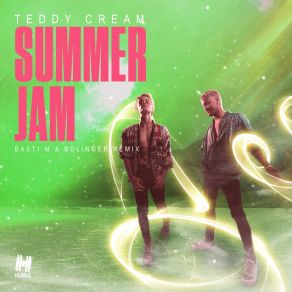 Download track Summer Jam (Basti M & Bolinger Remix) Teddy CreamBasti M, Bolinger