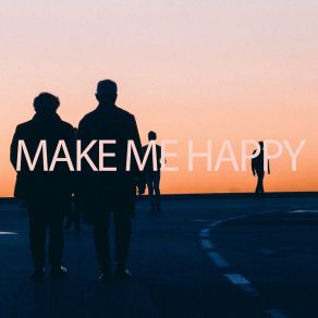 Download track Make Me Happy Earth From Space