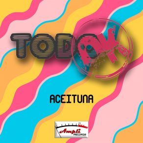 Download track Aceituna Todo OK