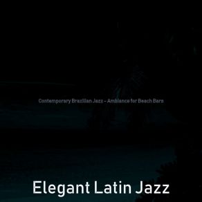 Download track Paradise Like Saxophone Bossa Nova - Vibe For Dinner Parties Elegant Latin Jazz