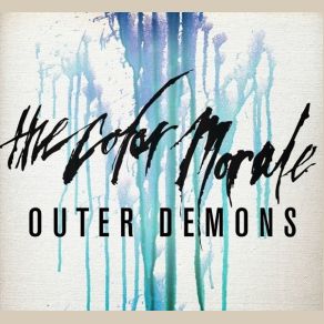 Download track Outer Demons The Color Morale