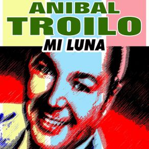 Download track A Homero Aníbal Troilo