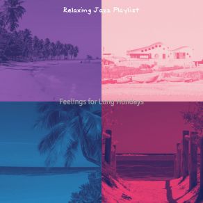 Download track Subdued Summer Days Relaxing Jazz Playlist