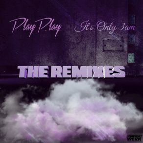 Download track It's Only 3AM (DavOmakesbeats Remix) PlayPlay