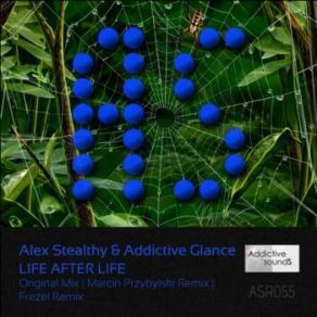 Download track Life After Life (Marcin Przybylski Remix) Addictive Glance, Alex Stealthy