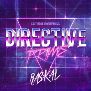 Download track Directive Prime (Tonal Grooves Deep Space Remix) Raskal (US)