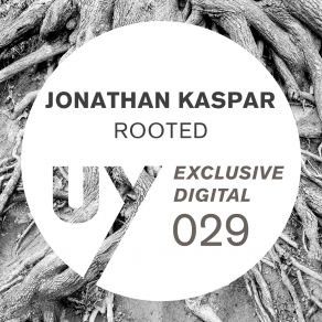 Download track Rooted Jonathan KasparAquarius Heaven