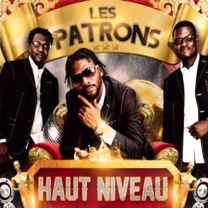 Download track Ki Cherch' Trouv' Les Patrons