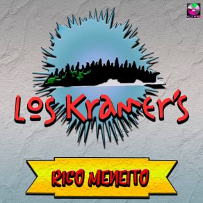 Download track Nadie Que Te Quiera Como Yo Los Kramers