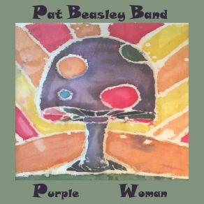 Download track Purple Woman Pat Beasley Band