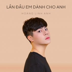 Download track Nếu Bây Giờ Em Chết Hoàng Linh Anh