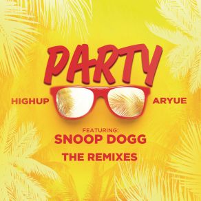 Download track PARTY (Jolyon Petch Remix) Snoop Dogg