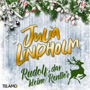 Download track Rudolf, Das Kleine Rentier Julia Lindholm