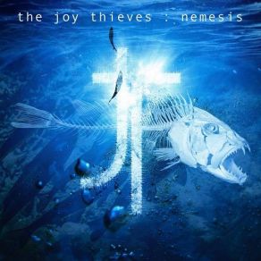 Download track Nemesis The Joy Thieves