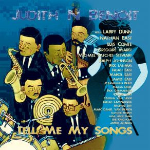 Download track Once U Go Judith N BenoitLarry Dunn, Gregoire Maret, Luis Conte, Caecilia Van Hoof