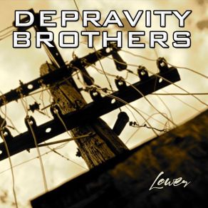 Download track It's All Over Depravity Brothers