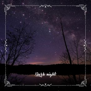 Download track Dark Night N° 1 GrooveAstr