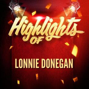 Download track Rock Island Line Lonnie Donegan