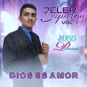 Download track Dios Es Amor Jeler Sequeira