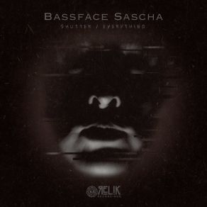 Download track Shutter Bassface Sascha