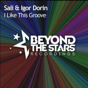 Download track I Like This Groove (Extended Mix) Sali, Igor Dorin