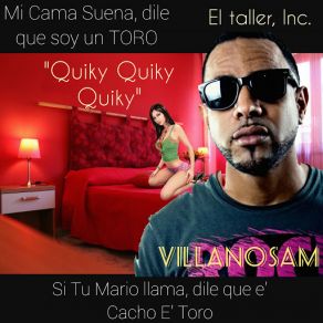 Download track Quiky Quiky Quiky Villanosam