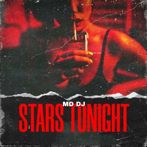 Download track Stars Tonight (Radio Edit) MD. DJ