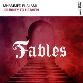 Download track Journey To Heaven (Original Mix) Mhammed El Alami