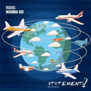 Download track Wanna Go (Extended Mix) Rodg Rodg, Rodg