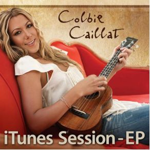 Download track I Never Told You Colbie Caillat