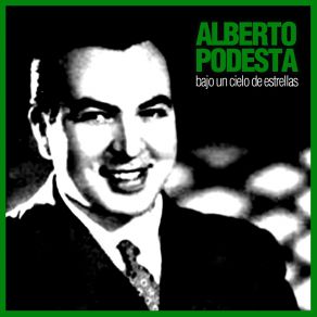 Download track Que Solo Estoy Alberto PodestáCarlos Di Sarli, Orquesta De Carlos Di Sarli